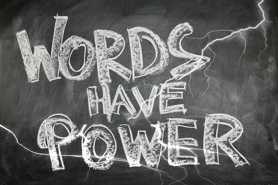 Words Have Power written on chalkboard